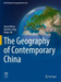 The Geography of Contemporary China