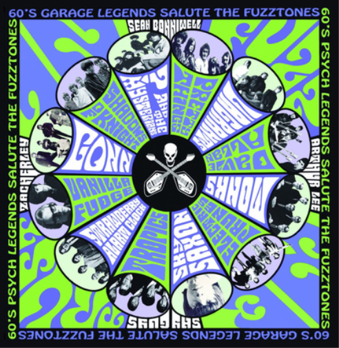 In Fuzz We Trust: 60's Psych/garage Legends Salute the Fuzztones