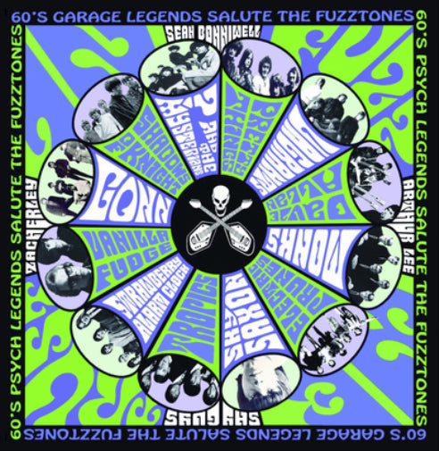 In Fuzz We Trust: 60's Psych/garage Legends Salute the Fuzztones