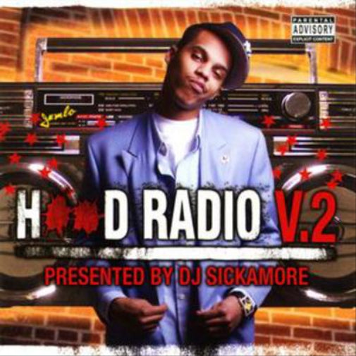 Hood Radio V.2 Presented By Dj Sickamore