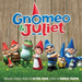Gnomeo and Juliet