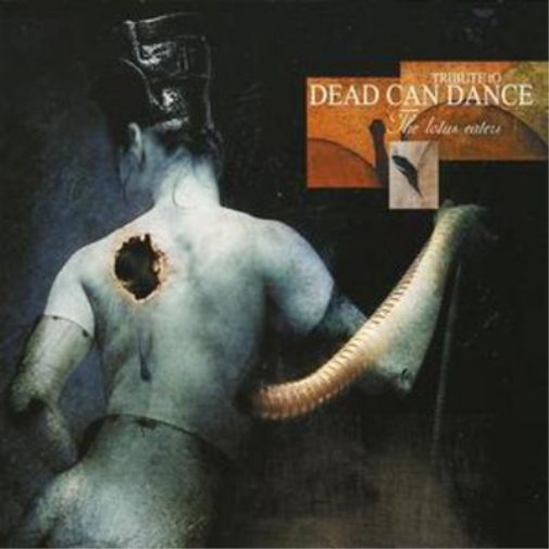 Lotus Eaters, The: Tribute to Dead Can Dance