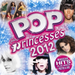 Pop Princesses 2012