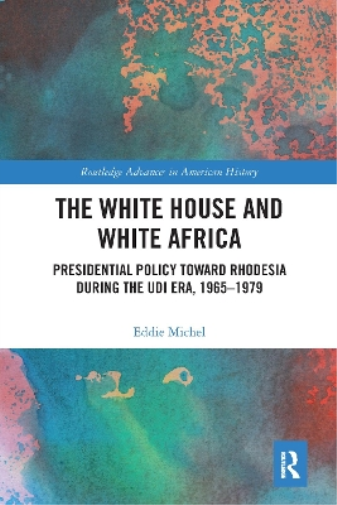 The White House and White Africa