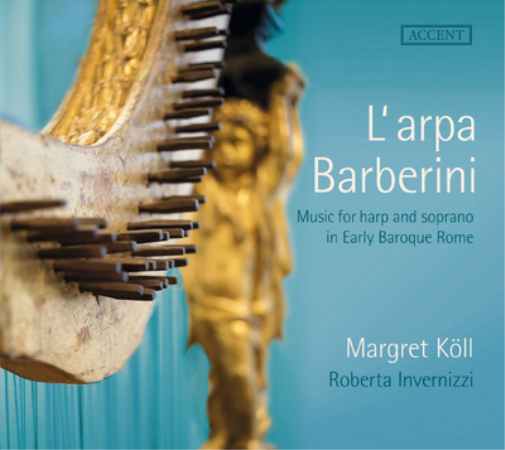 L'arpa Barberini: Music for Harp and Soprano in Early Baroque Rome