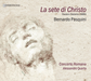 Bernardo Pasquini: La Sete Di Christo