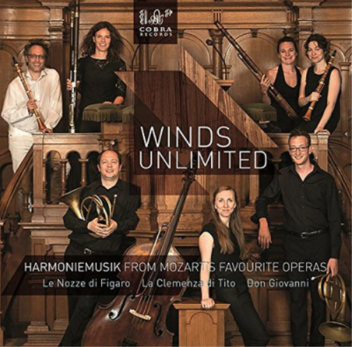 Winds Unlimited: Harmoniemusik from Mozart's Favourite Operas