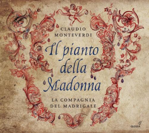Claudio Monteverdi: Il Pianto Della Madonna