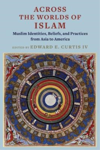 Across the Worlds of Islam