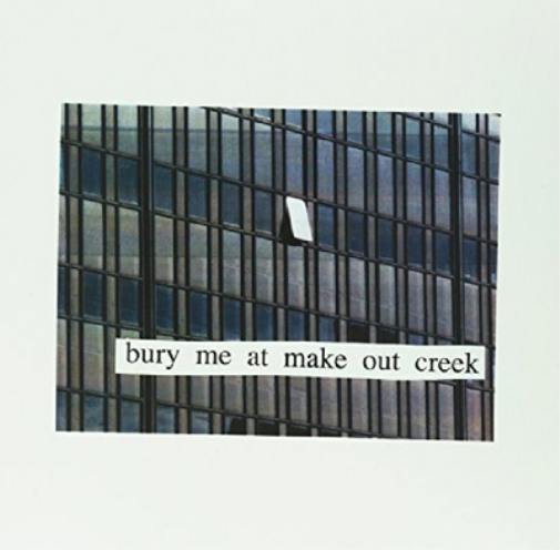 Bury Me at Make Out Creek