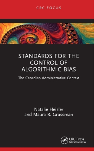 Standards for the Control of Algorithmic Bias