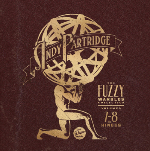 The Fuzzy Warbles Collection/Hinges - Volume 7-8