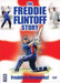 The Freddie Flintoff Story