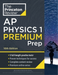 Princeton Review AP Physics 1 Premium Prep, 2024