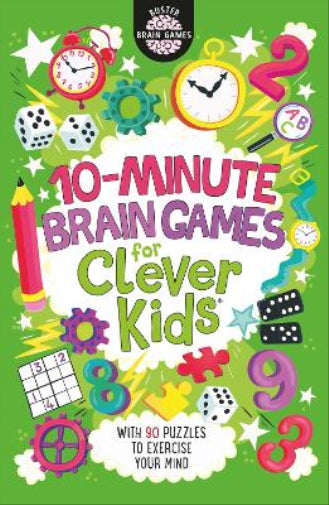 10-Minute Brain Games for Clever Kids®