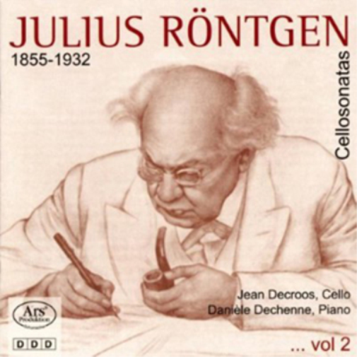 Julius Rontgen: Cello Sonatas