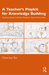 A Teacher’s Playkit for Knowledge Building