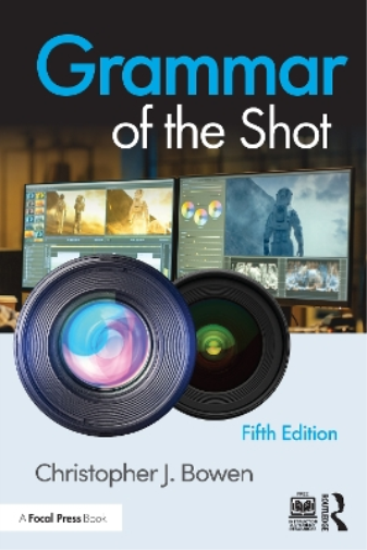 Grammar of the Shot