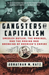 Gangsters of Capitalism