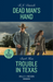 Dead Man's Hand / Trouble In Texas