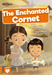 The Enchanted Cornet