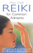 Reiki For Common Ailments