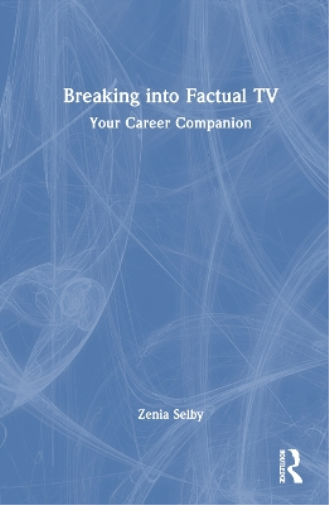 Breaking into Factual TV
