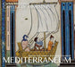 Capella De Ministrers: Mediterraneum