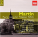 Martin: Mass for Double Choir/Polyptique/Ballades
