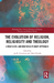 The Evolution of Religion, Religiosity and Theology
