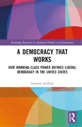 A Democracy That Works