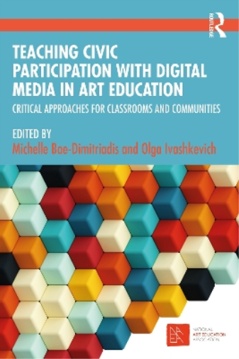 Teaching Civic Participation with Digital Media in Art Education