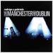 Live: Manchester and Dublin