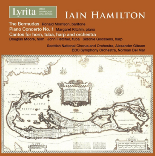 Iain Hamilton: The Bermudas/Piano Concerto No. 1/...
