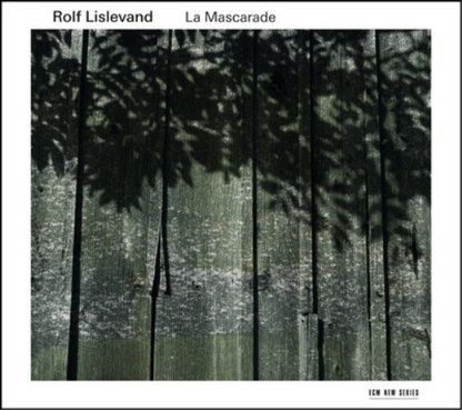 Rolf Lislevand: La Mascarade: Music for Solo Baroque Guitar and Theorbo