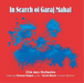 In Search of Garaj Mahal