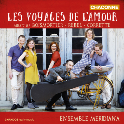Ensemble Meridiana: Les Voyages De L'amour