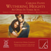 Carlisle Floyd: Wuthering Heights