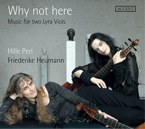 Why Not Here: Music for Two Lyra Viols
