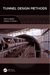 Tunnel Design Methods