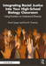 Integrating Racial Justice Into Your High-School Biology Classroom