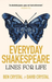 Everyday Shakespeare