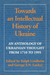 Towards an Intellectual History of Ukraine