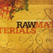 Raw Materials