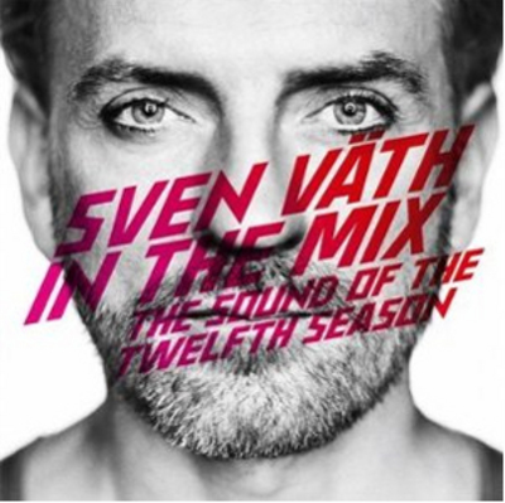 The Sound of the Twelfth Season: Sven Vath in the Mix