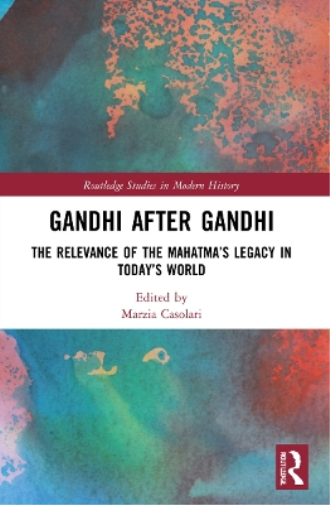 Gandhi After Gandhi