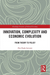 Innovation, Complexity and Economic Evolution