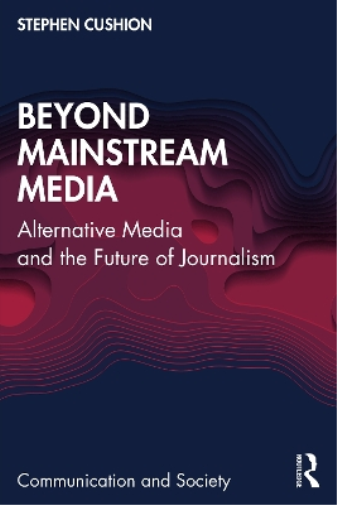 Beyond Mainstream Media