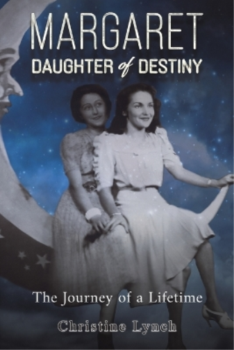Margaret: Daughter of Destiny