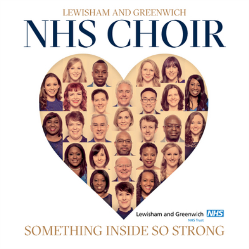 Lewisham and Greenwich NHS Choir: Something Inside So Strong